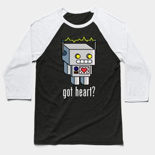 Got Heart? Baseball T-Shirt